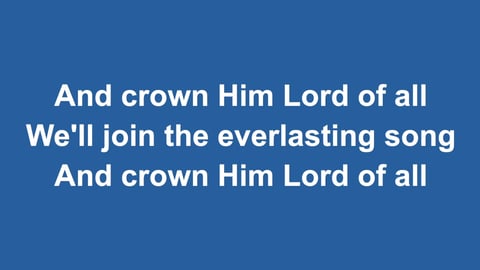 All Hail The Power Of Jesus Name