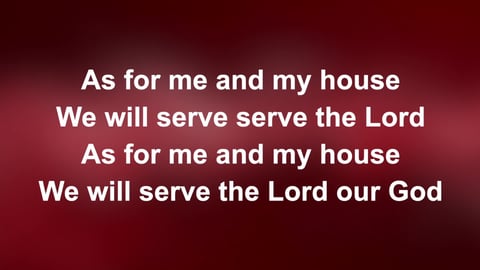 As For Me And My House