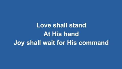 All My Hope On God Is Founded