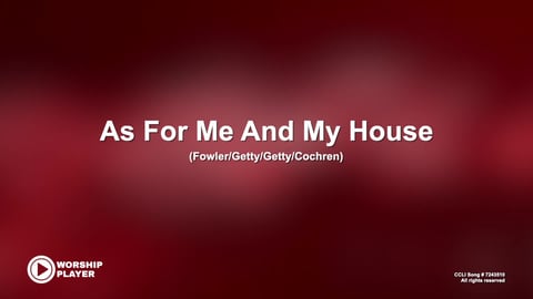 As For Me And My House