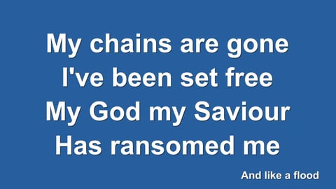 Amazing Grace (My Chains Are Gone)
