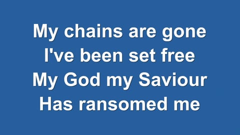 Amazing Grace (My Chains Are Gone)