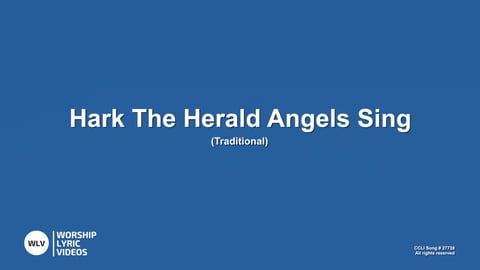 Hark The Herald Angels Sing