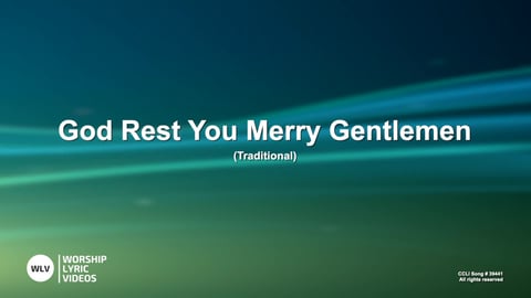 God Rest You Merry Gentlemen