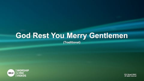 God Rest You Merry Gentlemen