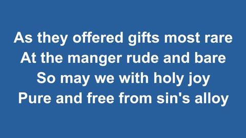 As With Gladness Men Of Old