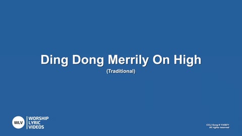 Ding Dong Merrily On High