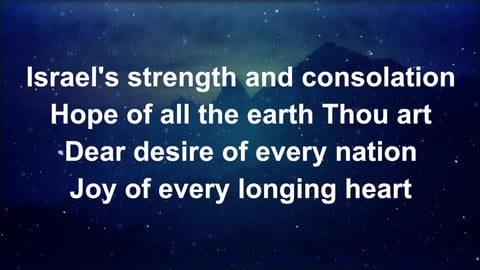 Come Thou Long Expected Jesus