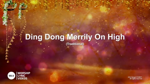 Ding Dong Merrily On High