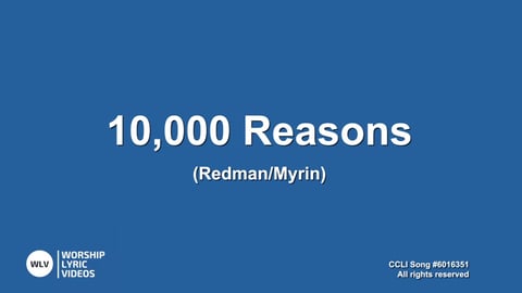 10,000 Reasons (Bless The Lord) - Makaton