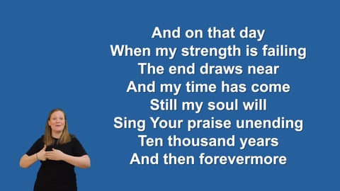 10,000 Reasons (Bless The Lord) - Makaton