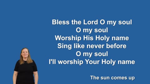 10,000 Reasons (Bless The Lord) - Makaton