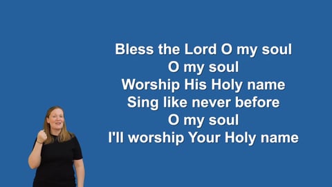 10,000 Reasons (Bless The Lord) - Makaton