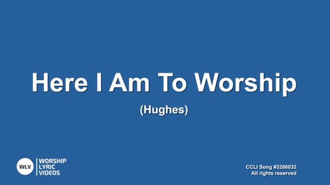 Here I Am To Worship - Makaton