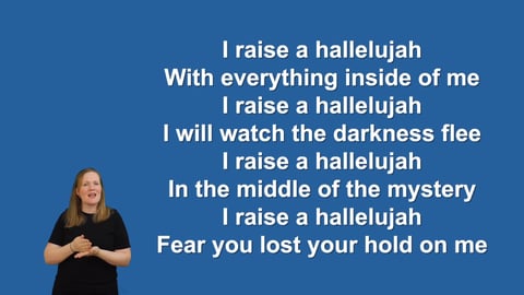 Raise A Hallelujah - Makaton