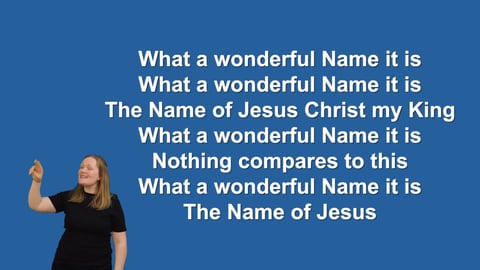 What A Beautiful Name - Makaton