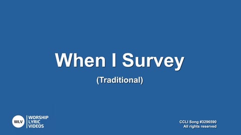 When I Survey - Makaton