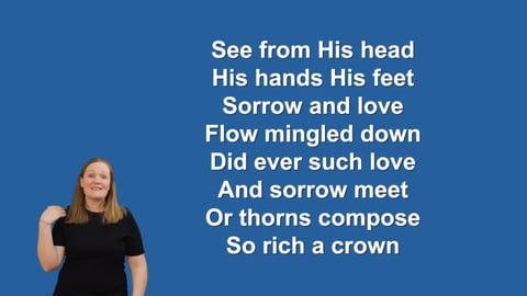 When I Survey - Makaton