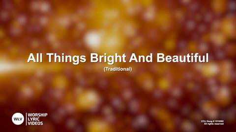All Things Bright And Beautiful (Acoustic)