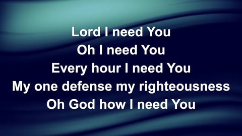Lord I Need You (Acoustic)