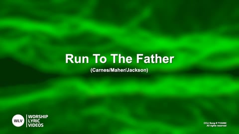 Run To The Father (Acoustic)