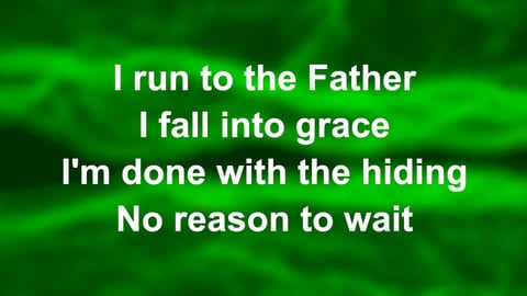 Run To The Father (Acoustic)