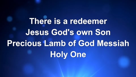 There Is A Redeemer (Acoustic)