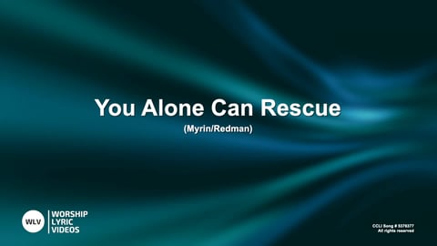 You Alone Can Rescue (Acoustic)