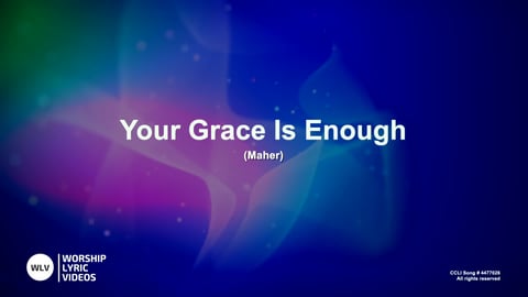 Your Grace Is Enough (Acoustic)