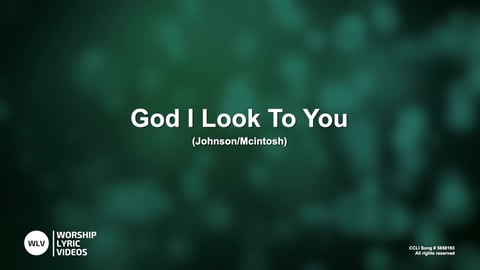 God I Look To You (Acoustic)