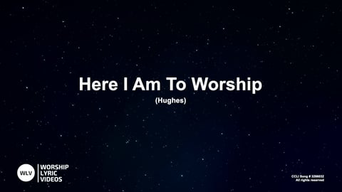 Here I Am To Worship (Acoustic)
