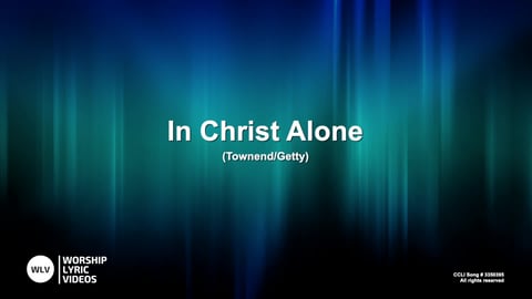 In Christ Alone (Acoustic)