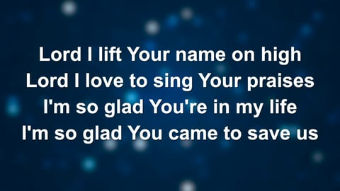 Lord I Lift Your Name On High (Acoustic)