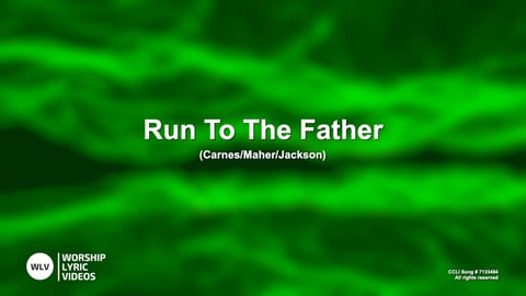 Run To The Father (Acoustic)