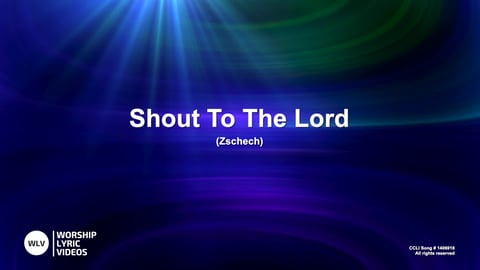 Shout To The Lord (Acoustic)