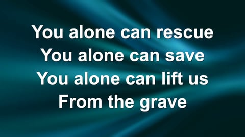 You Alone Can Rescue (Acoustic)