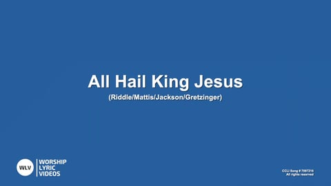 All Hail King Jesus (Acoustic)