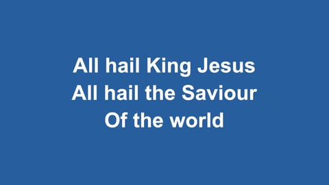 All Hail King Jesus (Acoustic)