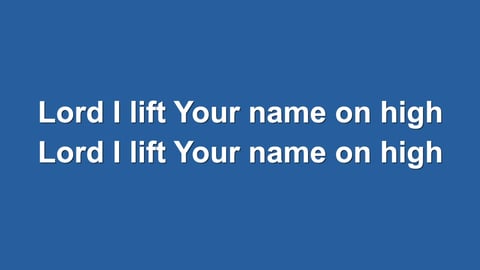Lord I Lift Your Name On High (Acoustic)