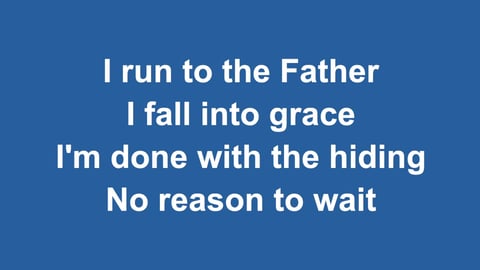 Run To The Father (Acoustic)