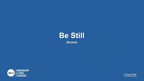 Be Still (Acoustic)