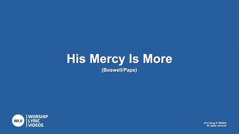 His Mercy Is More (Acoustic)