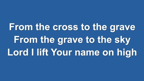 Lord I Lift Your Name On High (Acoustic)