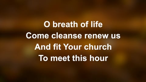 O Breath Of Life (Acoustic)