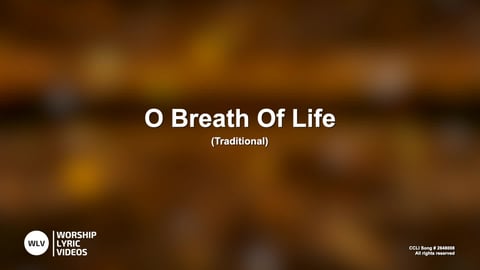 O Breath Of Life (Acoustic)