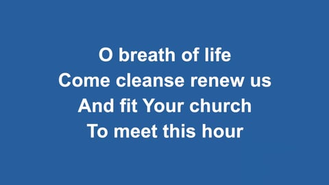 O Breath Of Life (Acoustic)