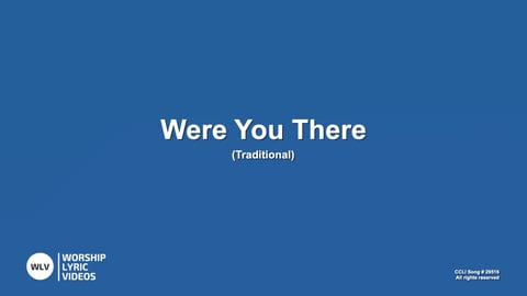 Were You There (Acoustic)