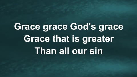 Grace Greater Than Our Sin (Acoustic)