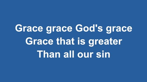 Grace Greater Than Our Sin (Acoustic)