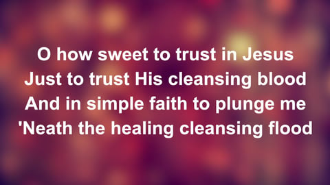 Tis So Sweet To Trust In Jesus (Piano)